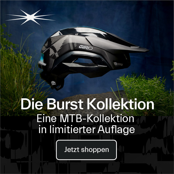 Jetzt neu: die Burst Kollektion.